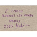 Honorata Martin (ur. 1984), Obrus z cyklu Robaki czy owady, 2023