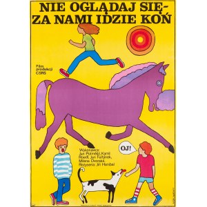 proj. Mucha IHNATOWICZ (ur. 1937), Nie oglądaj się - za nami idzie koń, 1980
