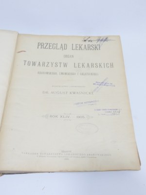 PRZEGLĄD LEKARSKI ROK XLIV 1905 organ of the Cracow Medical Society and the Galician Medical Society.