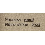 Marcin Baczak (geb. 1984, Nowy Dwór Mazowiecki), Ein heiterer Tag, 2023