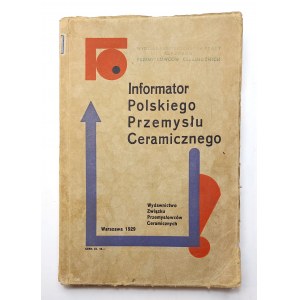 Informator polskiego przemysłu ceramicznego, Warszawa 1929 r.