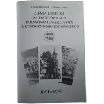 Lorek M.Lorek K.Ziemia Kielecka na pocztówkach Polskiego Towarzystwa Turystyczno -Krajoznawczego.Katalog.