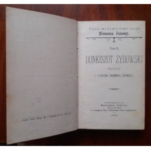 Junosza K. Donkiszot Żydowski. Szkic z literatury żargonowej żydowskiej.