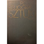 Polska Bibliografia Sztuki, 1801-1944, PAN Instytut Sztuki, Malarstwo polskie, Rysunek, Grafika, sztuka książki i druku, Tom I i II
