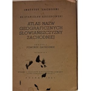 Atlas nazw geograficznych Słowiańszczyzny Zachodniej, St. Kozierowski, Zeszyt I (niemiecko-polski), Arkusz.: Słupsk, Kołobrzeg, Szczecin, Piła, Pomorze Zachodnie, Instytut Zachodni, Poznań 1945,