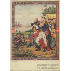 Artur Szyk. Jerzy Washington i Kazimierz Pułaski po bitwie nad rzeką Brandywine. A. Szyk pinx. Seria: Obrazy z chlubnych dni braterstwa polsko-amerykańskiego. Kraków: Drukarnia Narodowa, 1939, druk kol, format: 10,5 x 15 cm.