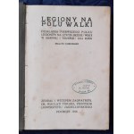 Legioni sul campo di battaglia: le operazioni del Primo Reggimento della Legione sulla riva sinistra della Vistola nell'agosto e settembre 1914.