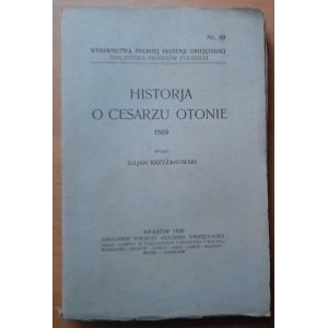 Krzyżanowski J.;Historja o cesarzu Otonie 1569