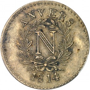 Premier Empire / Napoléon Ier (1804-1814). 5 centimes siège d’Anvers, J. L. G. N., en laiton et frappe monnaie 1814, Anvers (atelier de l’arsenal).