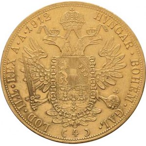 František Josef I., 1848 - 1916, 4 Dukát 1912, 13.906g, nep.hr., vlas.rysky, pěkná