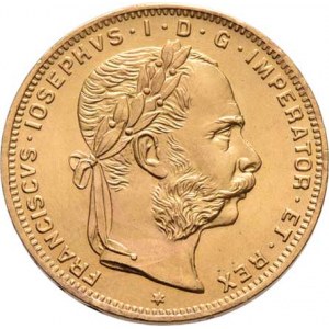 František Josef I., 1848 - 1916, 8 Zlatník 1892 - novoražba, 6.447g, nep.hr., pěkná