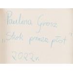 Paulina Grosz (ur. 1996), Skok przez płot I, 2022