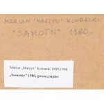 Marian Konarski (1909 Chrzanów - 1998 Kraków), Alone, 1980