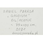 Daniel Porada (nar. 1977), Gaudium, 2021