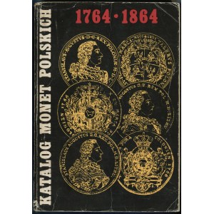 Kamiński Czesław, Kopicki Edmund - Katalog monet polskich 1764-1864, Warszawa 1977, wydanie II poprawione, brak ISBN