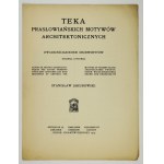 JAKUBOWSKI S. (1885-1964) - Teka pralubowńskich motywów architektonicznych. 27 drevorezov