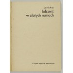 ROY Jacek [Pseud.] - Fälscher in goldenen Rahmen. Warschau 1976; KAW. 16d, pp. 163, [1]. pamphlet. Ereignisse,.