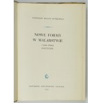 WITKIEWICZ Stanisław Ignacy - Nowe formy w malarstwie i inne pisma estetyczne. Warsaw 1959; PWN. 8, s. 370, [2]....