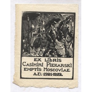 [PIEKARSKI Kazimierz]. Ex libris Casimiri Piekarski emptis Moscoviae A. D. 1921-...
