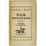 MAY K. – Old Surehand. T. 1-2. 1968. Ilustr. S. Rozwadowski.