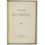 [PASZKOWSKI Franciszek] - Książę Józef Poniatowski. Kraków 1878. Red. Przeglądu Polskiego. 8, s. 90, [1]. opr....