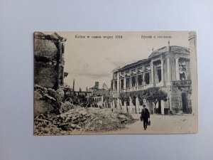 POCZTÓWKA KALISZ W CZASIE WOJNY RYNEK Z RATUSZEM 1914 R