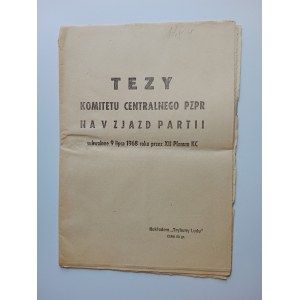 TEZY KOMITETU CENTRALNEGO PZPR NA V ZJAZD PARTII, UCHWALONE 9 LIPCA 1968 R