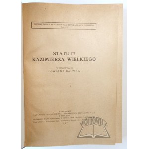 BALZER Oswald, Statutes of Casimir the Great.