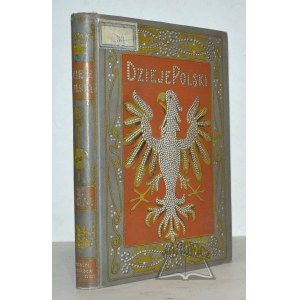 CZERMAK Wiktor, Illustrowane dzieje Polski.