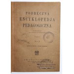 KIERSKI Feliks, Podręczna encyklopedia pedagogiczna.