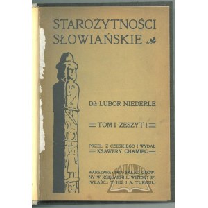 NIEDERLE Lubor, Starożytności słowiańskie.