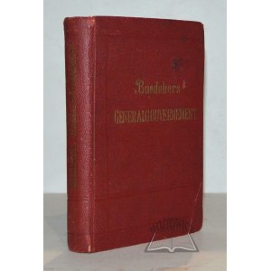 BAEDEKER Karl, Das Generalgouvernement.