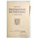 (POZNAŃ) A practical guide to Poznań with a city plan.