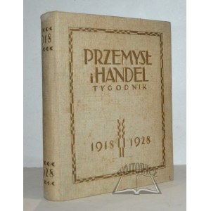 INDUSTRY &amp; Commerce. Weekly. 1918-1928.