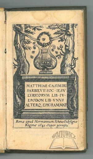 (SARBIEWSKI Maciej Kazimierz), Lyricorum libri IV.
