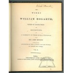 (DMOWSKI Roman, BUCHAN John. AUTOGRAFY). Hogarth William - The works of ..., in a series of engravins:
