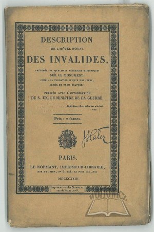 (HALER Joseph. AUTOGRAFO). Descrizione dell'hotel Royal des Invalides, ...