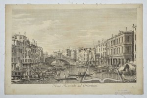 VISENTINI Antonio (1688-1782) ; CANALETTO (1697-1768), (Venise). Pons Rivoalti ad Orientem.