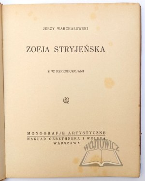 WARCHAŁOWSKI Jerzy, Zofia Stryjeńska.