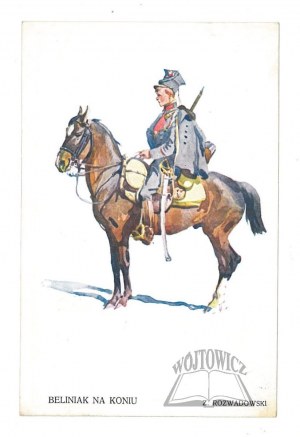 (WOJSKO). Beliniak a cavallo. Z. Rozwadowski.