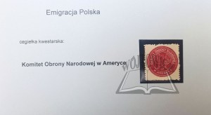 (EMIGRACJA Polska). Komitet Obrony Narodowej w Ameryce.