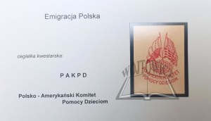 (ÉMIGRATION Pologne). PAKPD. Pol-Ameryk. Comité d'aide à l'enfance.