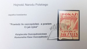 (HOJNITY of the Polish Nation). Show me how much you saved and I'll tell you how you lived.