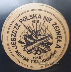 (PATRIOTISCH). Polen ist noch nicht verloren. TSL Women's Circle Krakau. 1818-1918.