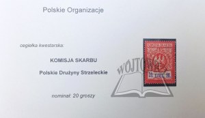(POLSKIE Drużyny Strzeleckie). Komisya Skarbu. Polskie Drużyny Strzeleckie.