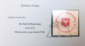 (Polnischer Soldat). Für militärische Schätze. Frauenbund von Wloclawek. 19 III 1917.