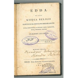 EDDA to jest Księga religii dawnych Skandynawii mieszkańców.