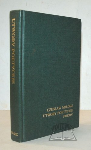 MILLOSZ Czeslaw, Utwory poetyckie. Poems.