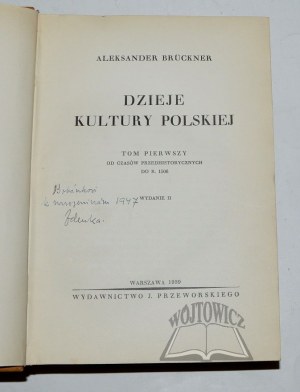 BRÜCKNER Aleksander, Dzieje kultury polskiej.