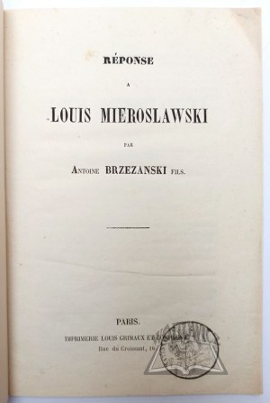 BRZEŻAŃSKI Augustyn, Réponse à Louis Mieroslawski.
